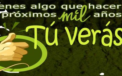 ¿Tienes algo que hacer los próximos 1.000 años…? 2022