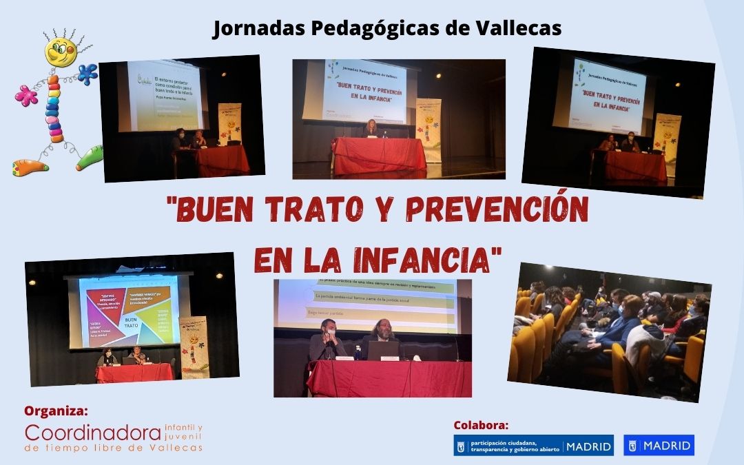 Jornadas Pedagógicas de Vallecas: Buen Trato y Prevención en la Infancia
